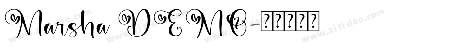 Marsha DEMO字体转换